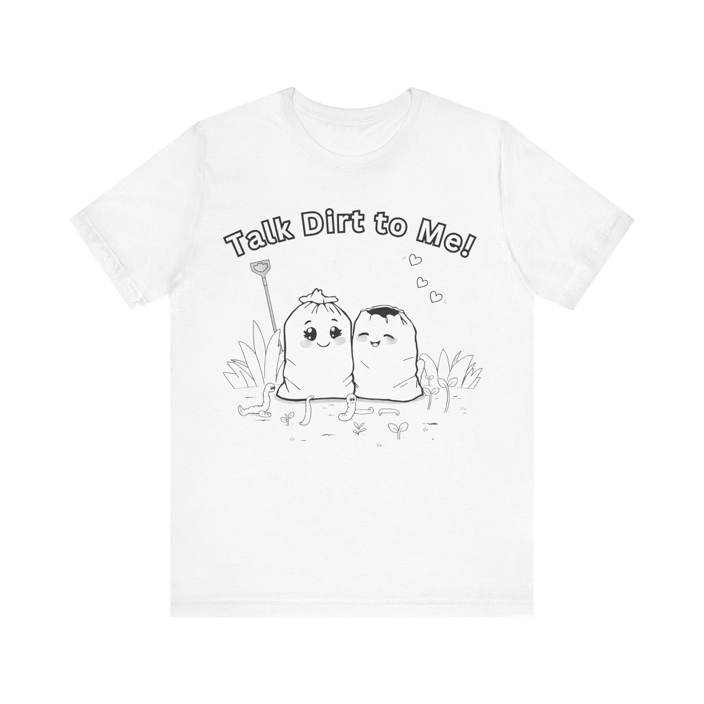 T-Shirt: Funny Soil Bags Flirting 'Talk Dirt To Me' Design