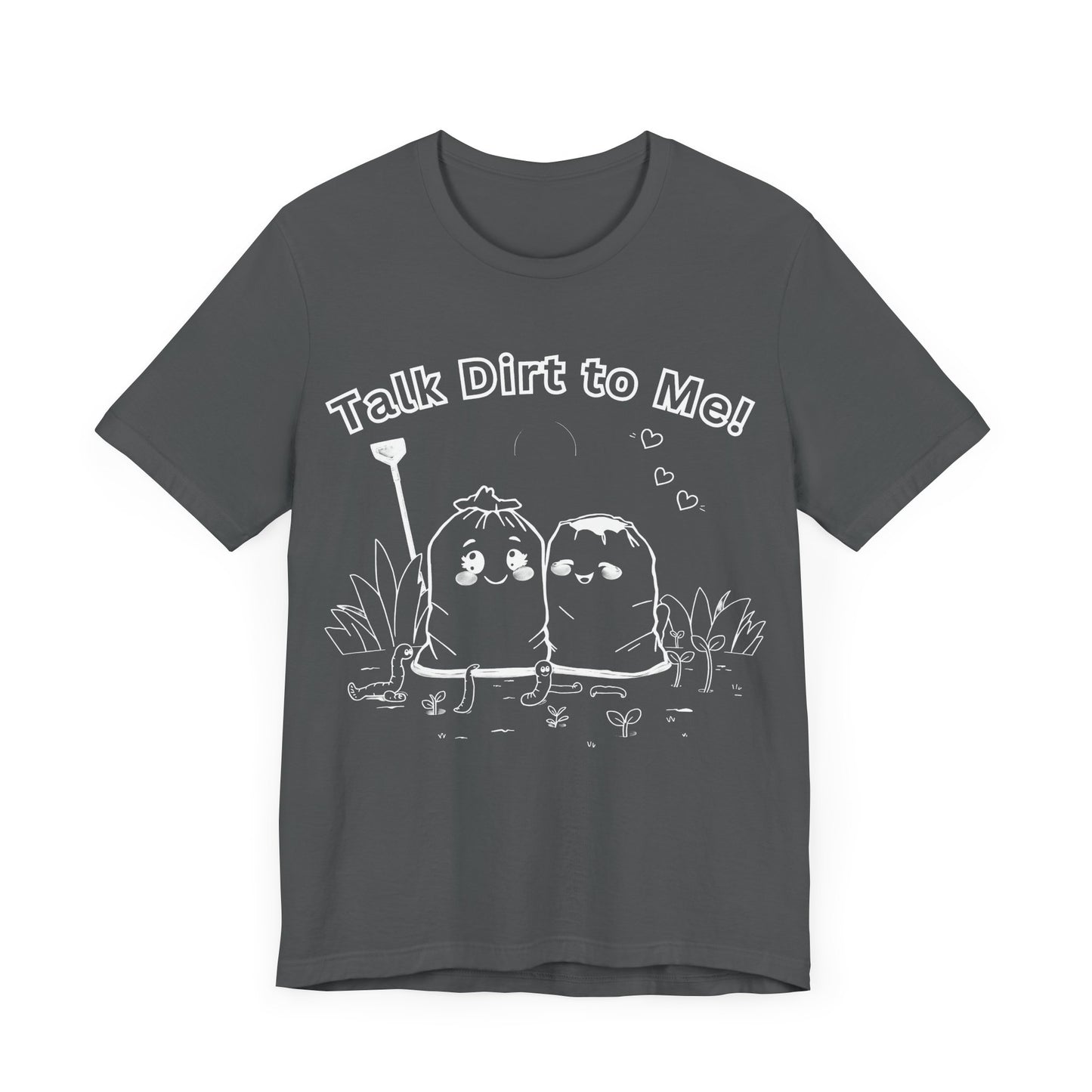 T-Shirt: Funny Soil Bags Flirting 'Talk Dirt To Me' Design