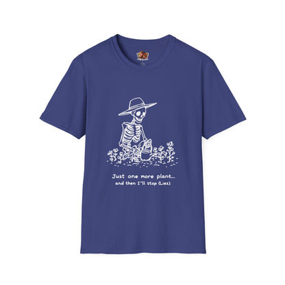 Funny Gardening Skeleton T-Shirt - "Just One More Plant" - Unisex Softstyle Tee