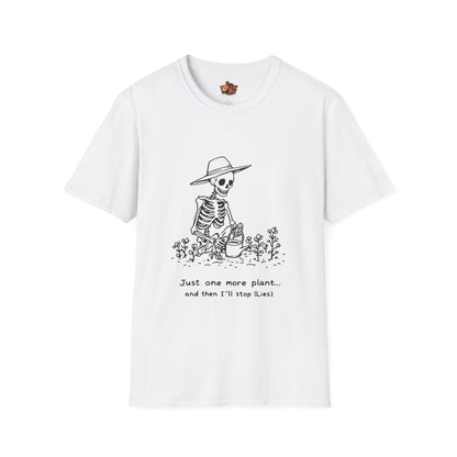 Funny Gardening Skeleton T-Shirt - "Just One More Plant" - Unisex Softstyle Tee