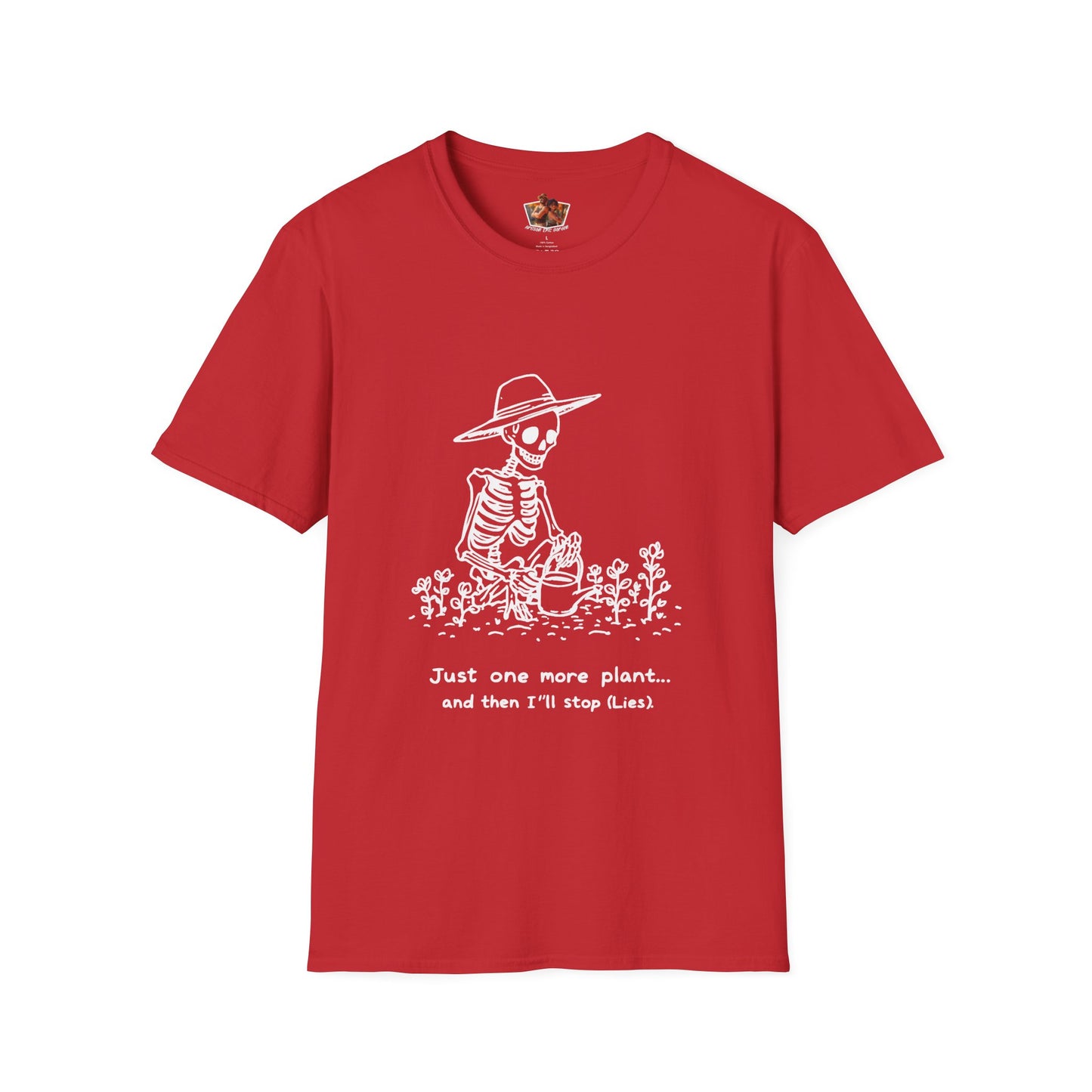 Funny Gardening Skeleton T-Shirt - "Just One More Plant" - Unisex Softstyle Tee